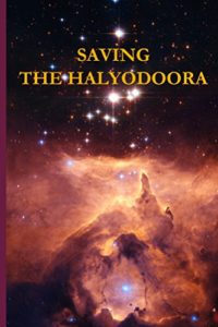 Saving the Halyodoora shows outrageous Godly science fiction