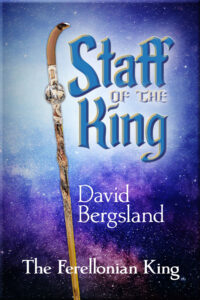 Staff of the King finds victory in trust, not in himself