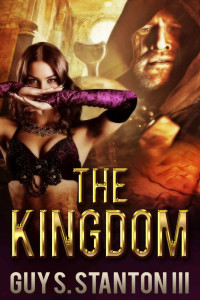 The Kingdom by Guy Stanton III