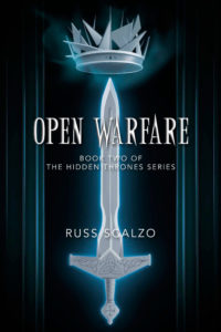 Open Warfare, Book Two in the Hidden Thrones series