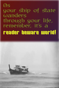 It's a reader beware world today