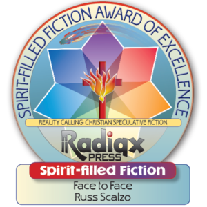 Spirit-filled thriller Face To face Award of Excellence
