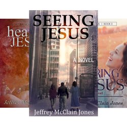 The 3-book Seeing jesus series by Jeffrey McClian Jones