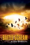 Battle Scream by Mark Romang