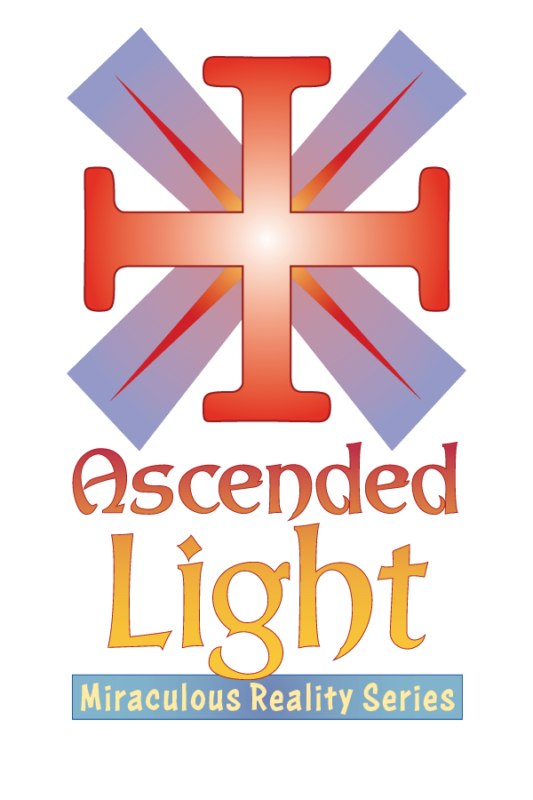 The Ascended Light Miraculous Reality Series brings serious spiritual warfare