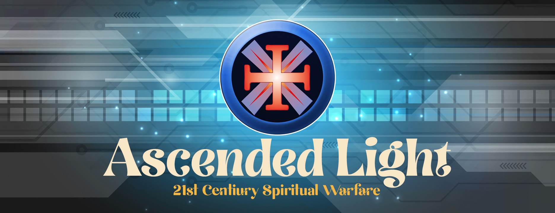 Ascended Light — 21st Century Spiritual Warfare