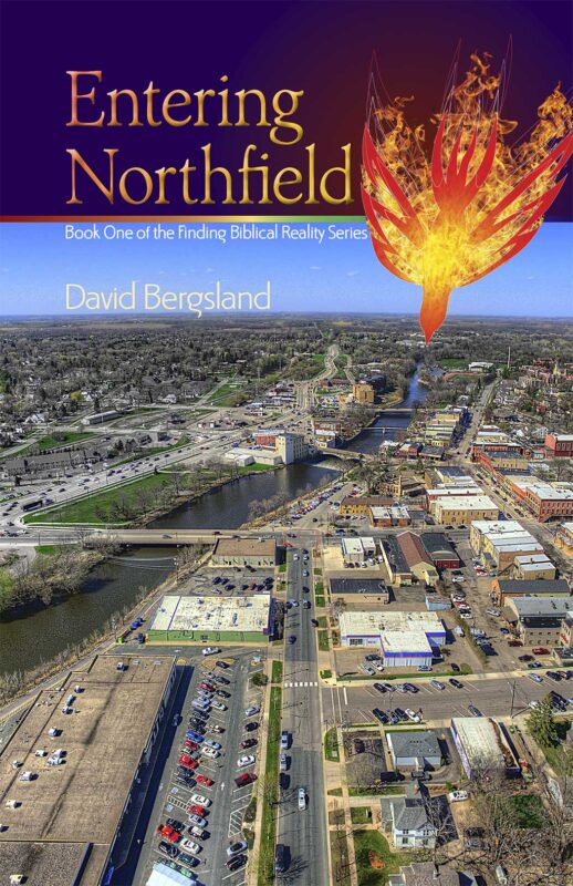 Book 1, Entering Northfield begins the new work